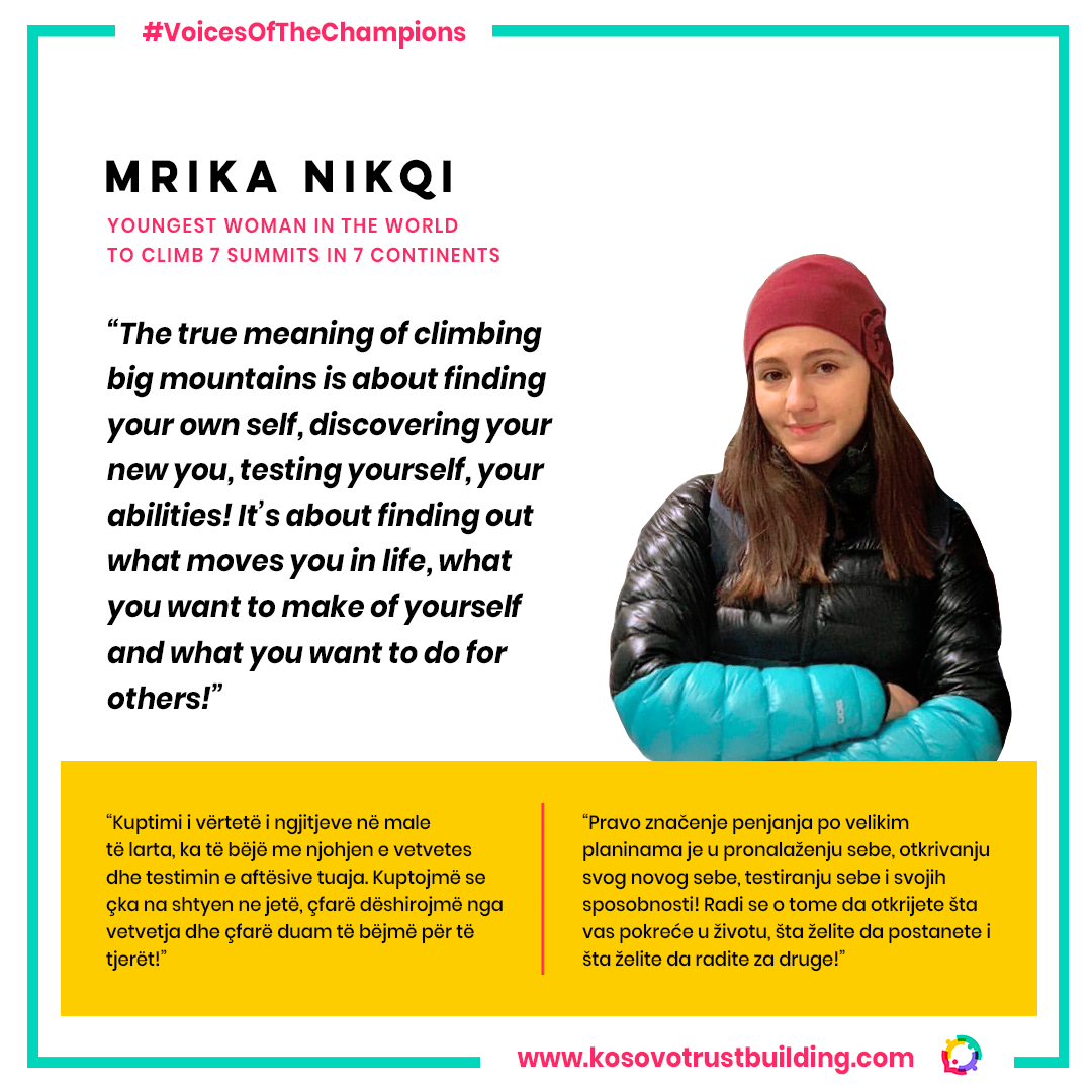 Najmlađa žena na svetu koja je ispela 7 vrhova na 7 kontinenata, Mrika Nikqi je #KTBChampion!